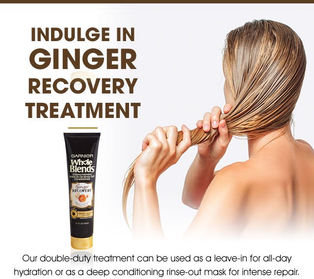 INDULGE IN GINGER RECOVERY TREATMENT - Our double-duty treatment can be used as a leave-in for all-day hydration or as a deep conditioning rinse-out mask for intense repair.