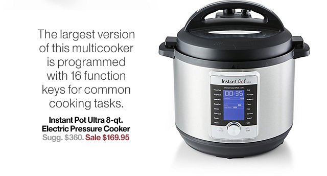 The largest version of this multicooker is programmed with 16 function keys for common cooking tasks.