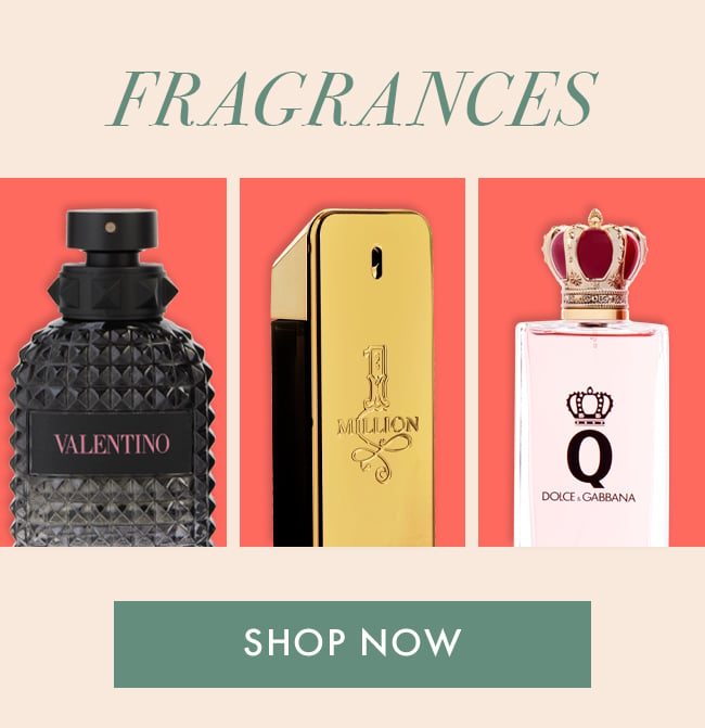 Fragrances. Shop Now