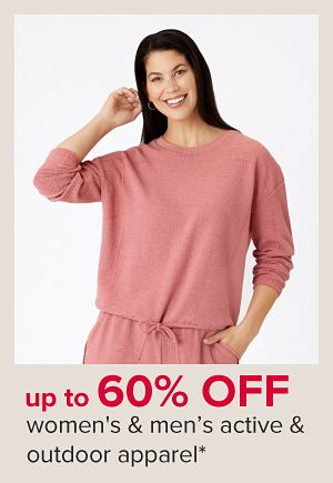 Up to 60% off women's and men's activewear and outdoor apparel.