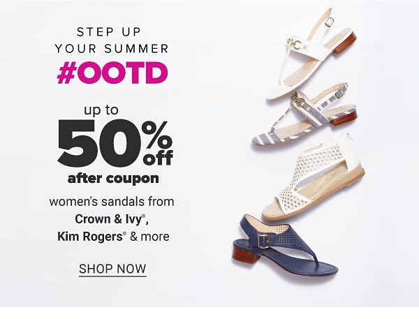 Step up your summer #OOTD - Up to 50% off after coupon women's sandals from Crown & Ivy™, Kim Rogers & more. Shop Now.