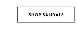 SHOP SANDALS