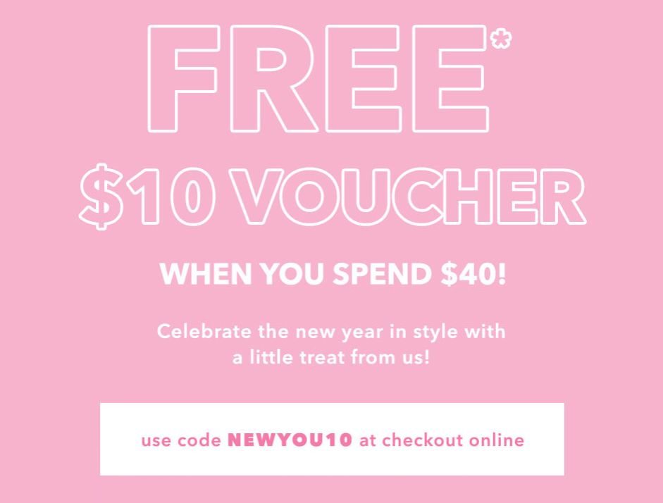 FREE $10 voucher when you spend $40! Use code online