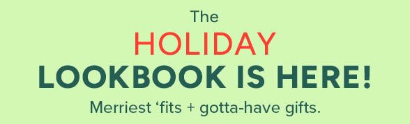 The Holiday Look Book is here! 