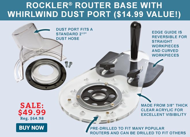 Save $15 on the Rockler Router Base with Whirlwind Dust Port