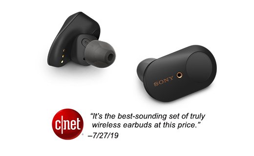 WF-1000XM3 Earbuds | c|net "It's the best-sounding set of truly wireless earbuds at this price." -7/27/19