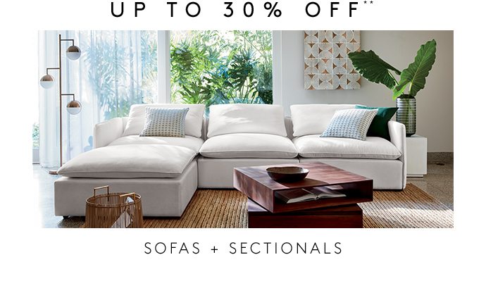 UP TO 30% OFF** SOFAS + SECTIONALS