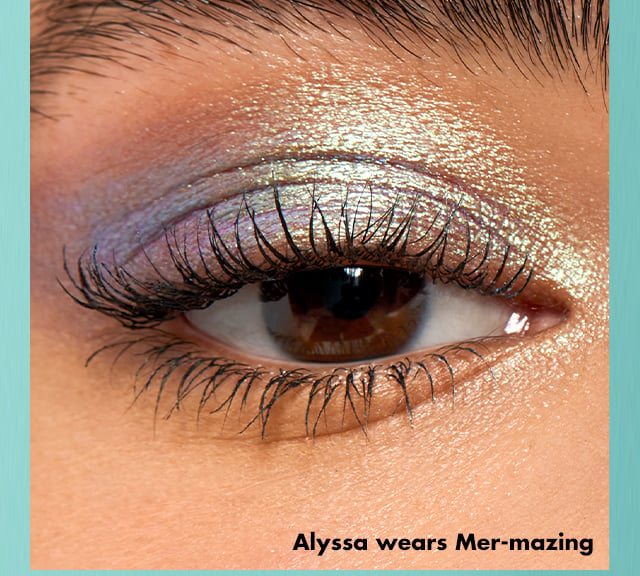 Alyssa wears shade Mer-mazing