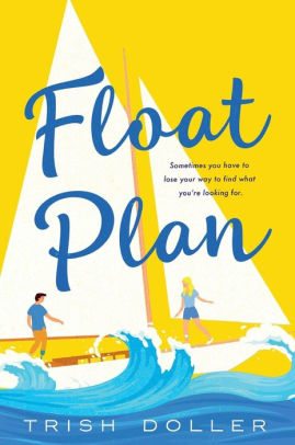 BOOK | Float Plan by Trish Doller