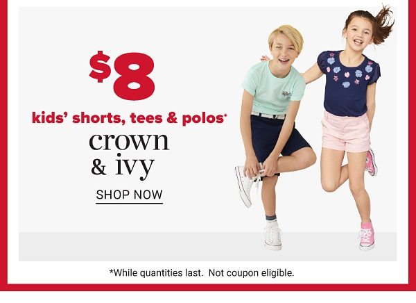 Daily Deals - $8 kids' shorts, tees & polos. Shop Now.