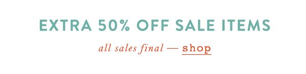 Shop 50% off sale.
