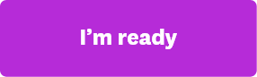 I’m ready