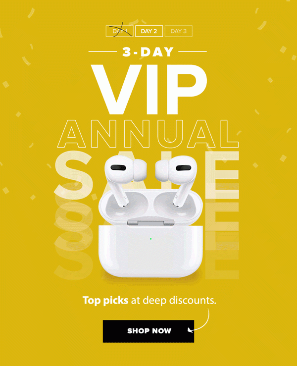 3-Day VIP Annual Sale | Shop Now