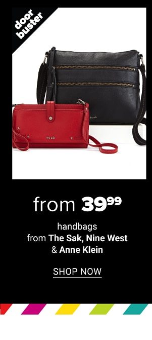 From 39.99 Handbags from The Sak, Nine West & Anne Klein - Shop Now