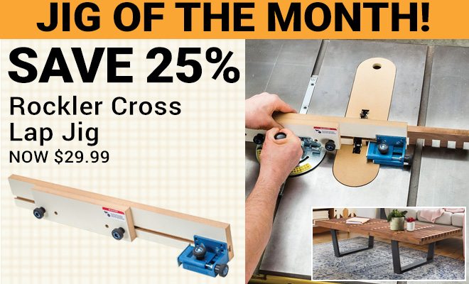 Cross Lap Jig- Jig of the month