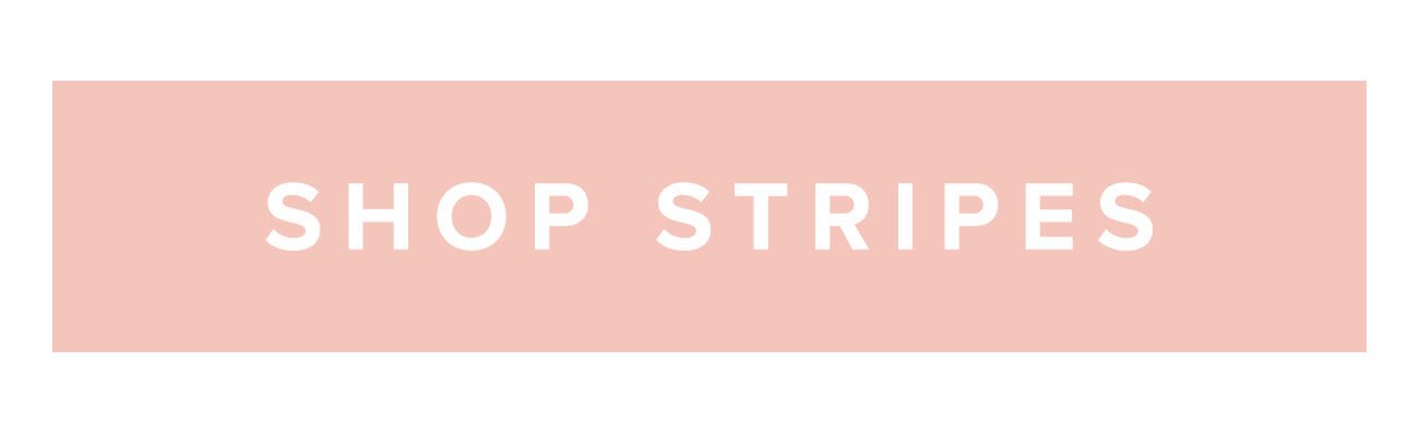 Shop Stripes 