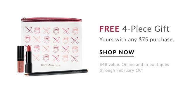 FREE 4-PIECE GIFT