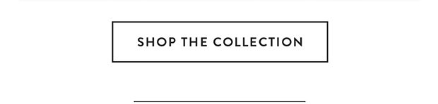 Shop The Collection