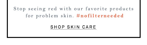 Shop skin care.