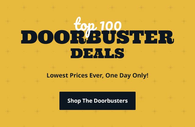Top 100 Doorbuster Deals!
