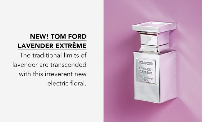 TOM FORD LAVENDER EXTRÊME