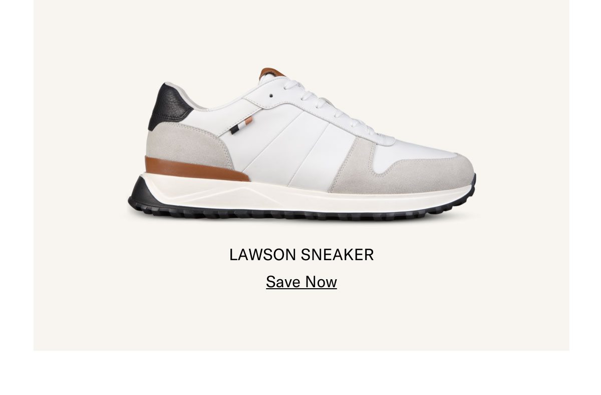 Click Here To Save On The Lawson Sneaker.