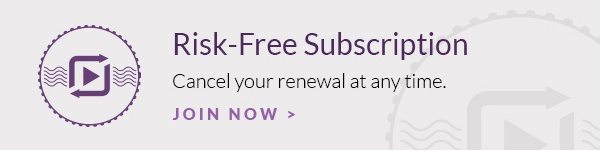 Risk-Free Subscription - cancel your membership at any time. Join Now >