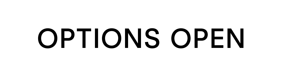 Options open
