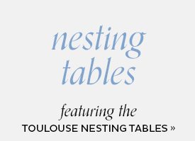 Toulouse Nesting Tables