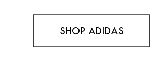 SHOP ADIDAS