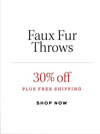 Faux Fur Throws 30% off PLUS FREE SHIPPING