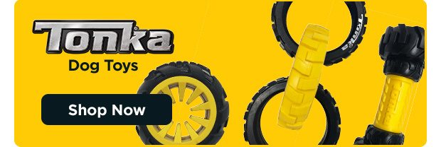 Tonka Dog Toys. Shop Now.