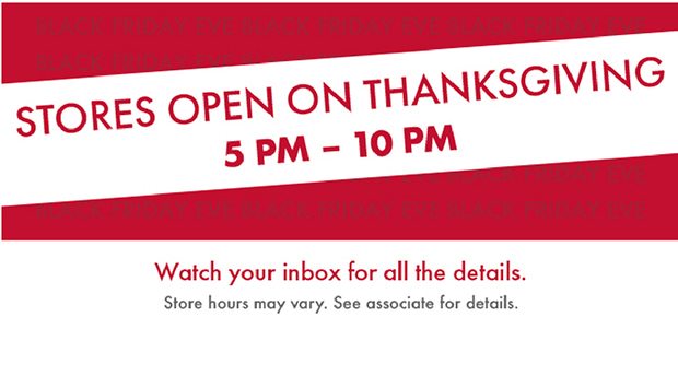 STORE OPEN ON THANKSGIVING