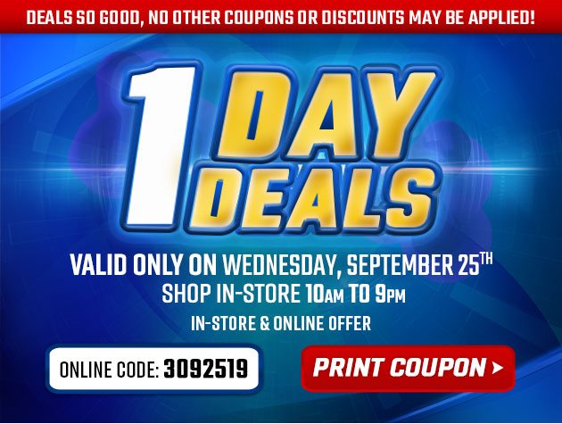 Extra Low Prices for E-Team Members | 1-Day Deals | Coupon valid In-Store Tomorrow, Wednesday, September 25, 2019