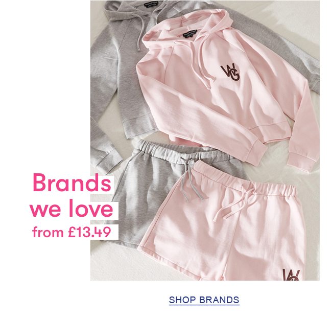Brands we love from £13.49