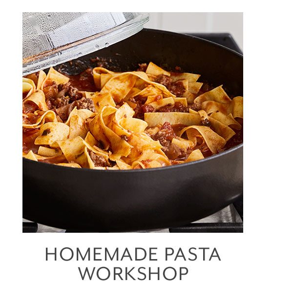 Class: Homemade Pasta Workshop