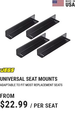 JEGS Universal Seat Mounts – FROM $22.99 PER SEAT