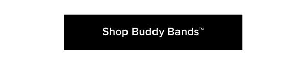 Shop Buddy Bands™