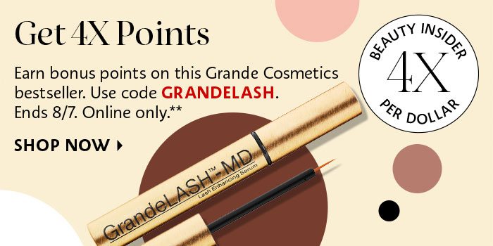  Get 4X Points Grande Lash