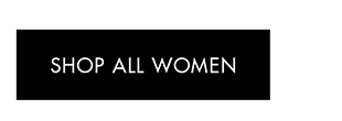 SHOP ALL WOMEN