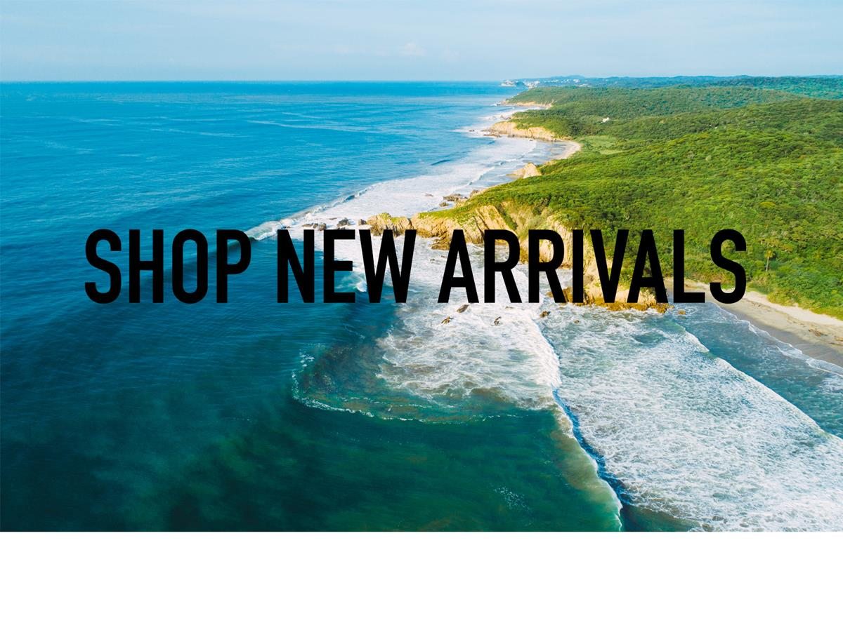 SHOP NEW ARRIVALS