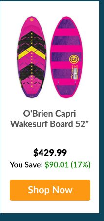 O'Brien Capri Wakesurf Board 52 - Shop Now