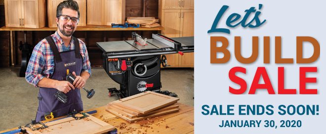 Let's Build Sale - Ends Soon! January 30th 2020.