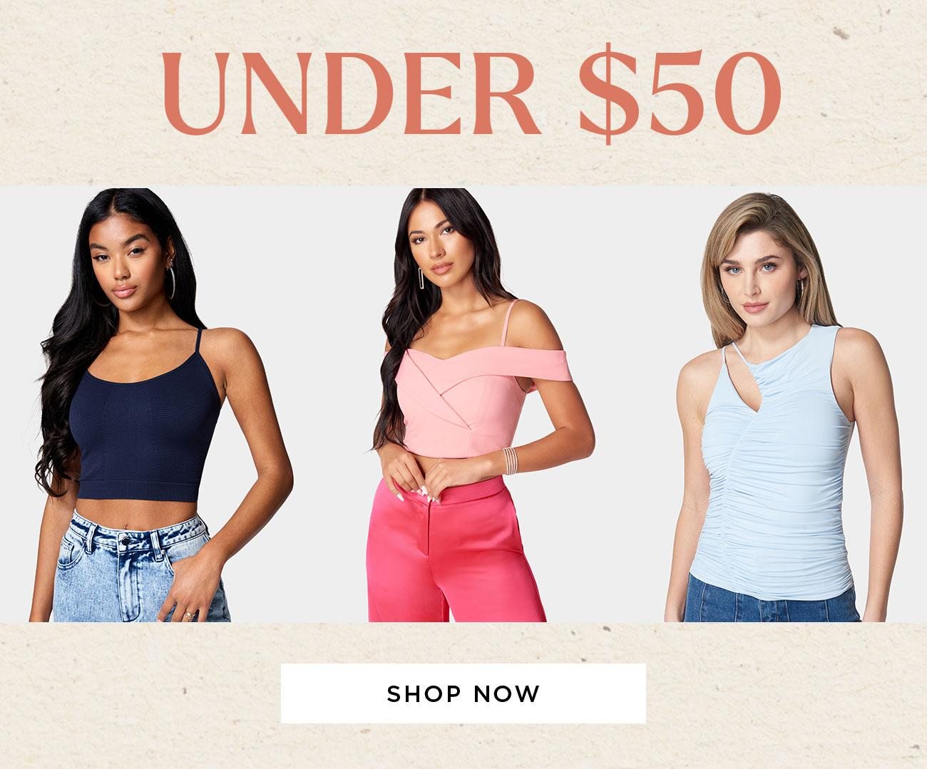 Under $50 | Shop Now