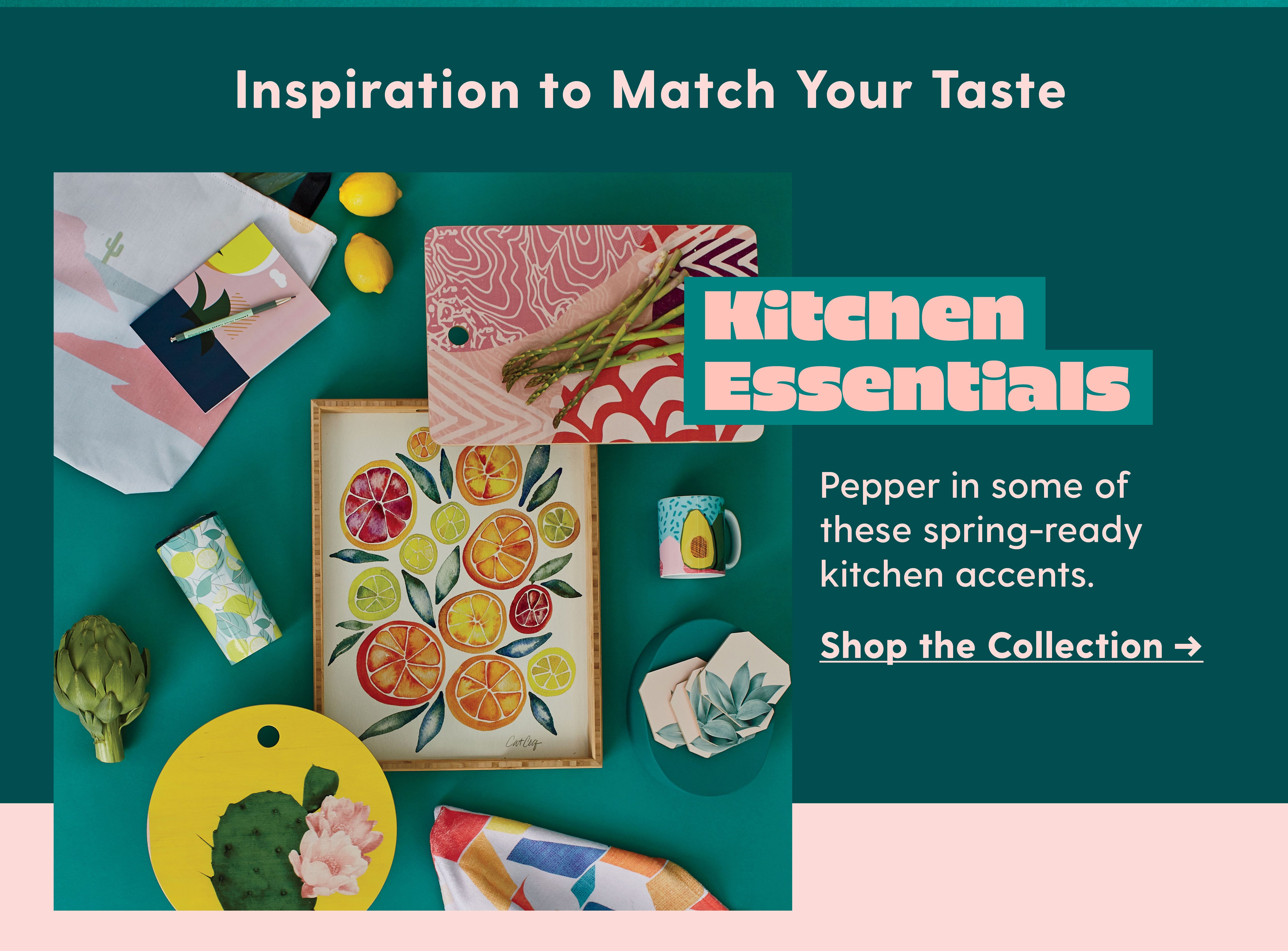 Kitchen Essentials Pepper in some of these spring-roady kitchen accents. Shop the Collection