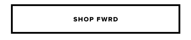Shop FWRD