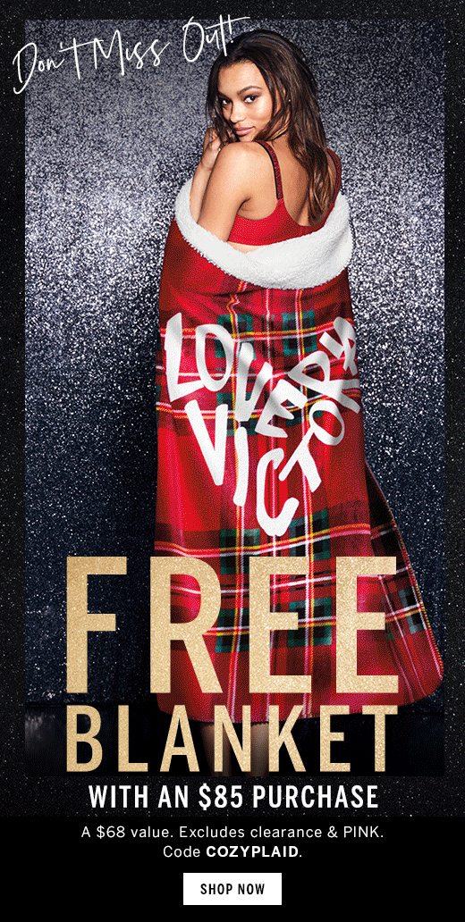 FREE COZY BLANKET Victoria s Secret Email Archive