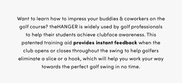 Gadget Of The Week - The HANGER Golf Training Aid