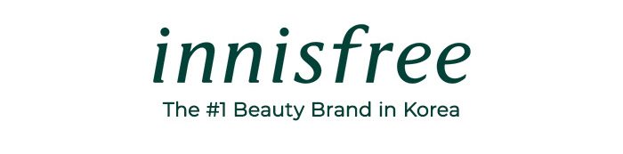 innisfree \n The #1 Beauty Brand in Korea