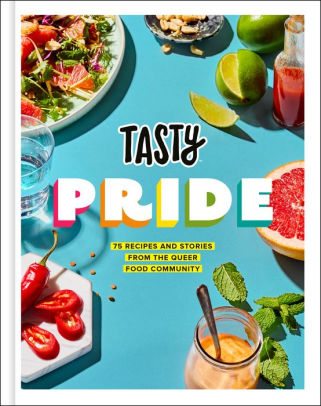 BOOK | Tasty Pride: 75 Recipes and Stories from the Queer Food Community by Tasty, Jesse Szewczyk